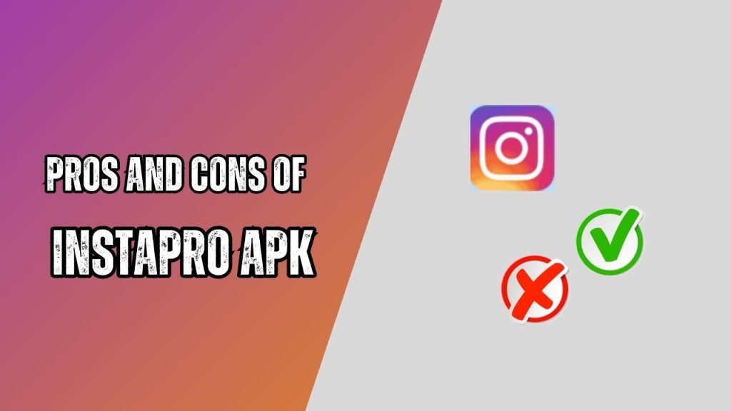 Apk Instagram chuyên nghiệp